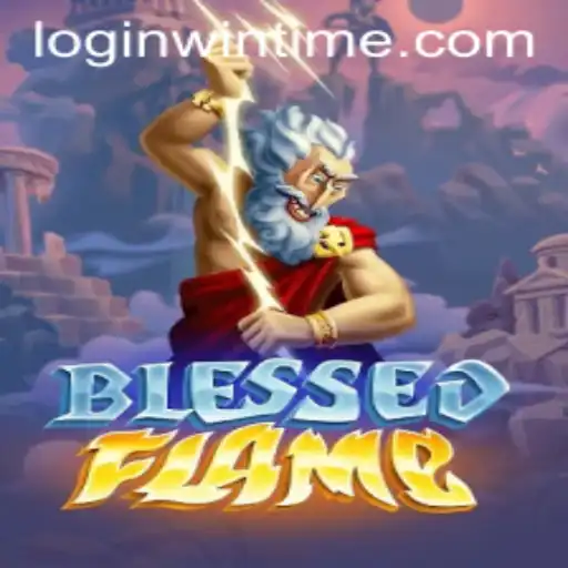 Explore the Thrilling World of BlessedFlame: A Strategic Fantasy Adventure